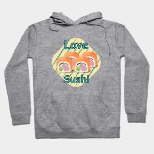 Sushi Love Hoodie